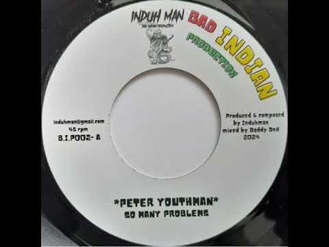 Peter Youthman - So Many Problems