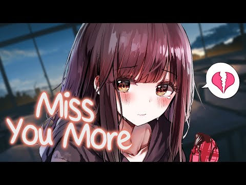 Nightcore - Miss You More (Lyrics)