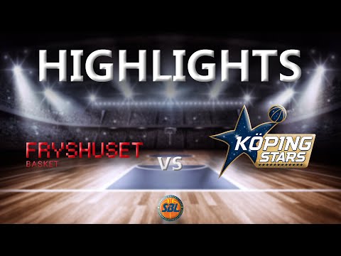 Highlights: Fryshuset - Köping Stars