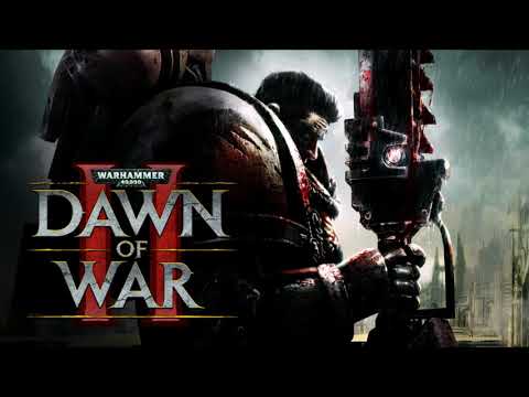 Warhammer 40.000: Dawn of War II | Full Soundtrack
