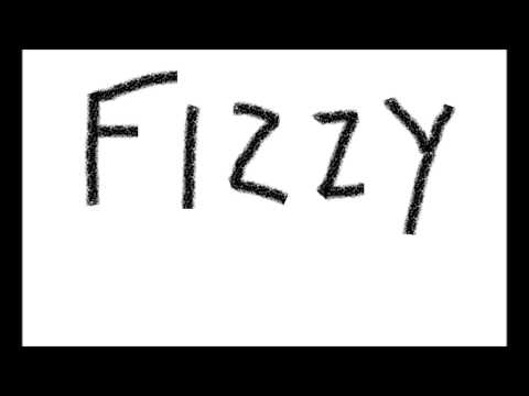 Video thumbnail for Fizzy