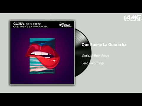 Goka & Roel Prezz - Que Suene La Guaracha