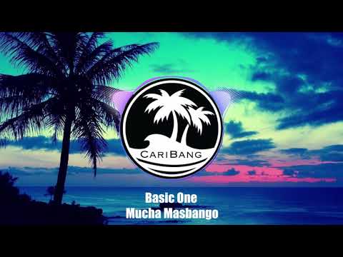 Basic One - Mucha Masbango