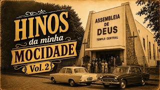 HINOS DA MINHA MOCIDADE VOL 2