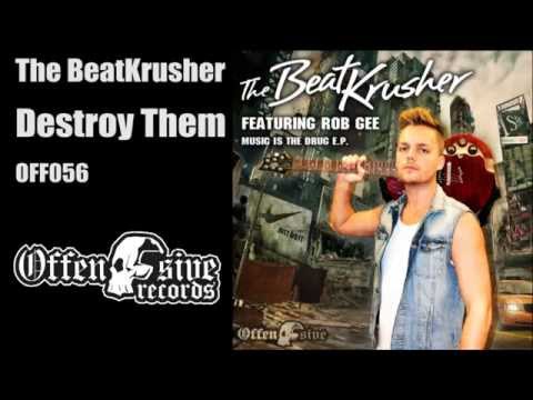 The BeatKrusher - Destroy Them