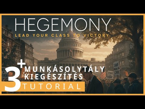 Munkásosztály Kiegészíés | Hegemony Turtorial 3+. rész - Társaság Társasjáték