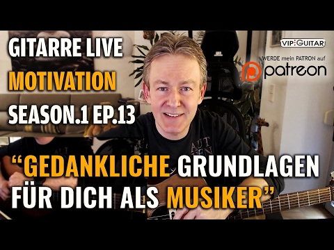 Motivation und Gedankliche Grundlagen für Musiker- S1 EP.13 Horst Keller