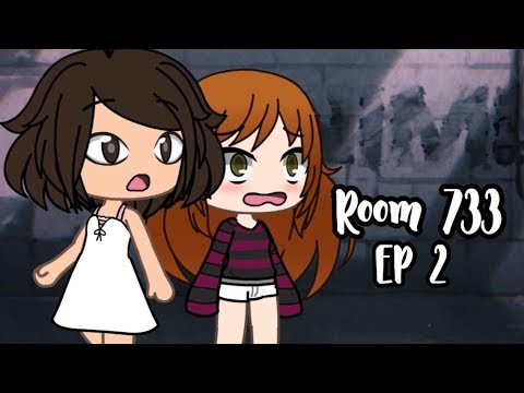 Room 733 | Part 2 (Creepypasta Gacha Story)
