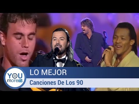 Las Mejores Canciones De Los 90 En Español
