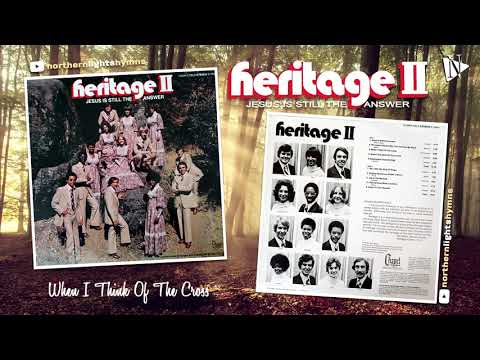 HERITAGE II  |  JESUS IS STILL THE ANSWER (FULL ALBUM)