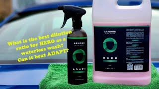 Armour Detail Hero and Adapt tested to see if waterless is the same as rinsless diluted as waterless