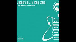 Juankris DJ & Tony Costa - The Sound Of The Universe (Radio Version) (A2) (1997)