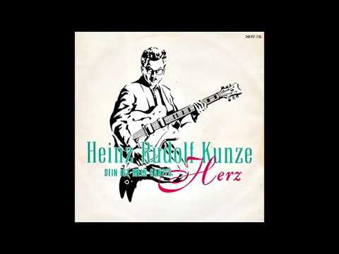 Heinz Rudolf Kunze - Dein ist mein ganzes Herz (Original 1985 Extended Version)
