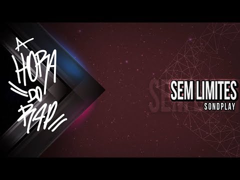 SondPlay part Kadyn - Sem Limites
