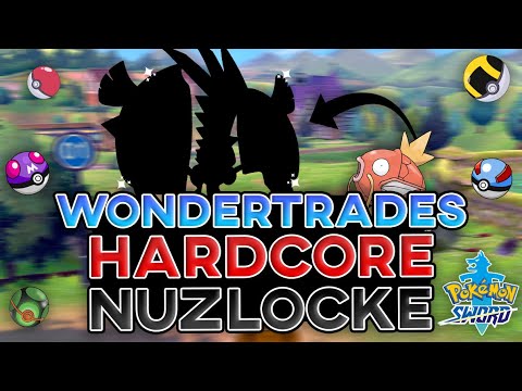 Can I Beat A Pokemon Sword Hardcore Nuzlocke With Only Wondertrades?!(no items)