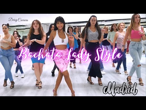 Bachata Lady Style Madrid   Tu me Delatas   Deisy Carrera