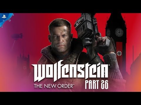 Wolfenstein The New Order Gameplay Walkthrough part26 4K60FPS PS5 4k60fpsgameplay playstation5