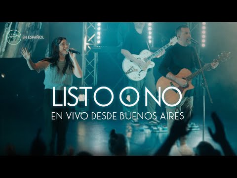 Listo O No - Hillsong en Español