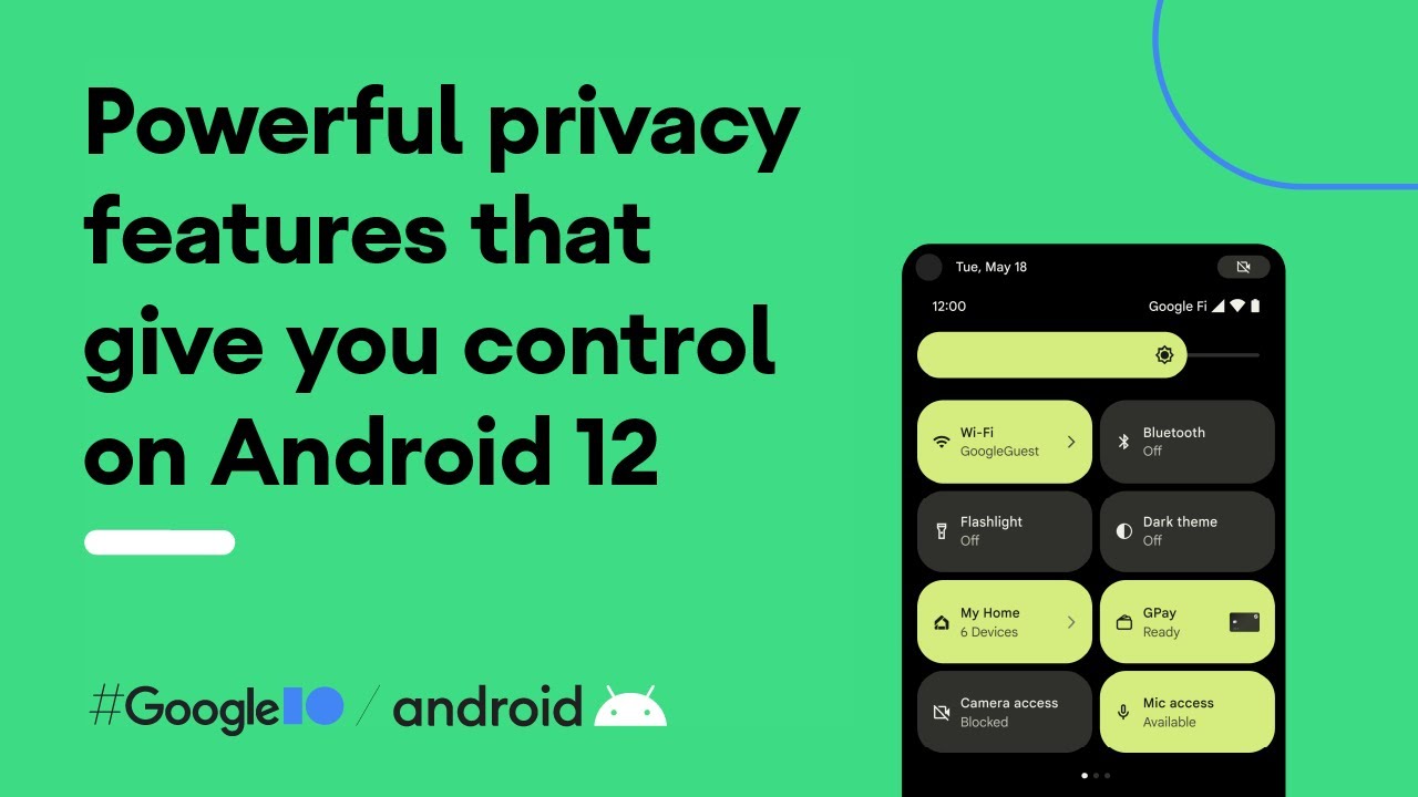 #Android12: Powerful privacy features that give you control - YouTube