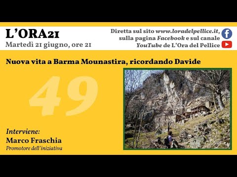 49ª puntata — Nuova vita a Barma Mounastira, ricordando Davide