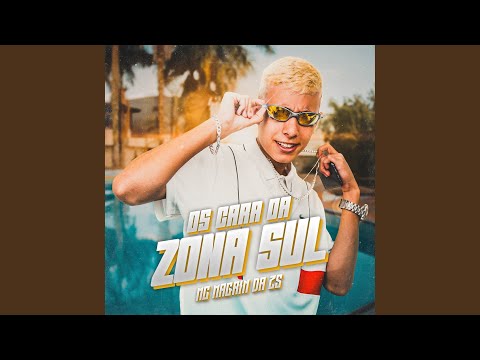 Os Cara da Zona Sul