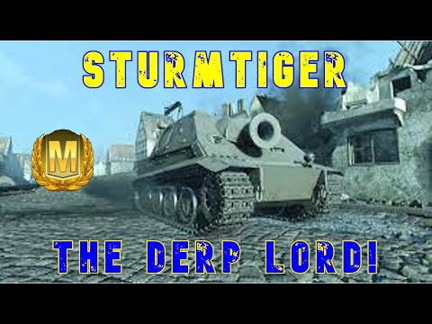 Sturmtiger The Derp Lord ll Wot Console - @WorldofTanksModernArmor