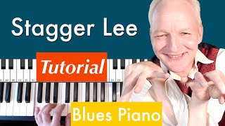 How to play Stagger Lee by Dr. John. Piano Tutorial. With full impro incl score