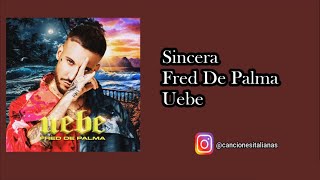 Fred De Palma - Sincera Letra en Español