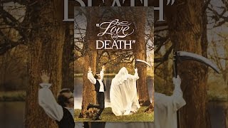 Love And Death