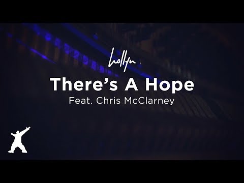 Thumbnail for There's A Hope video