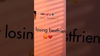 Losing Bestfriend 🥺💔 \\ bestie whatsapp stat