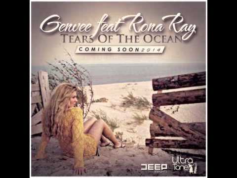Genvee ft Rona Ray - Tears of the ocean (Original Mix)