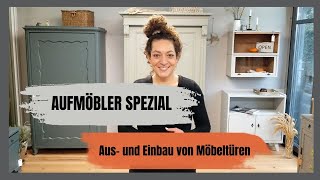 AUFMÖBLER SPEZIAL: Alte Schrank- und Möbeltüren aus- und einbauen