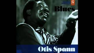 Otis Spann   Grandes maestros del blues 15
