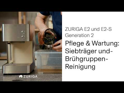 Pflege & Entfetten ZURIGA E2 und E2-S Generation 2 Siebträgermaschine | ZURIGA