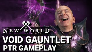 NEW WORLD PTR VOID GAUNTLET Skill tree PVP GAMEPLAY and MASSIVE UPDATE 1.0.6 patch is on the way
