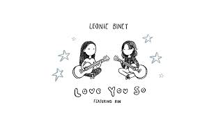 Download lagu Leonie Biney - 'Love You So' ft. Rin mp3 Download lagu Leonie Biney - 'Love You So' ft. Rin mp3
