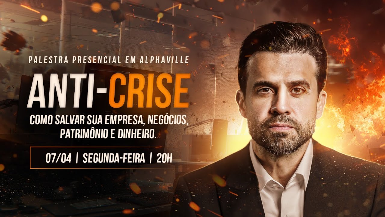 Anti-crise: Como salvar sua empresa, negócios, patrimônio e dinheiro | Seg, 07/04 às 20h!