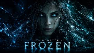 Download lagu DJ Nonstop - Frozen (ReMix) mp3