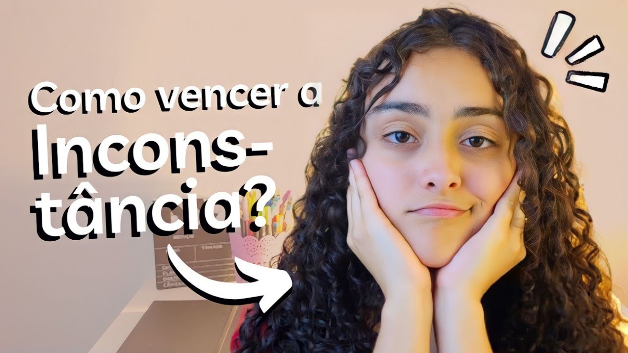 COMO SER MAIS CONSTANTE EM DEUS | Como Vencer a Inconstância Espiritual