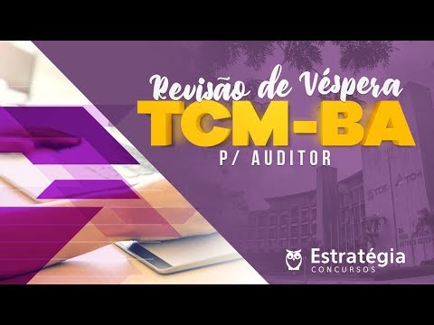 Revisão de Véspera TCM-BA