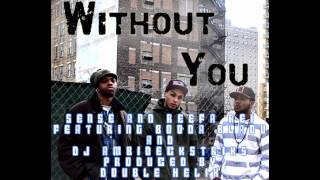 Ancient Jewlz Featuring Booda Blaou - Without You