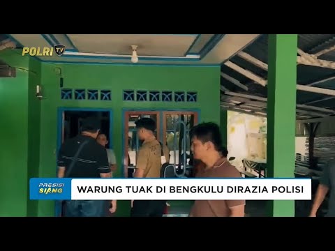 MERESAHKAN MASYARAKAT WARUNG TUAK DI BENGKULU DIRAZIA POLISI