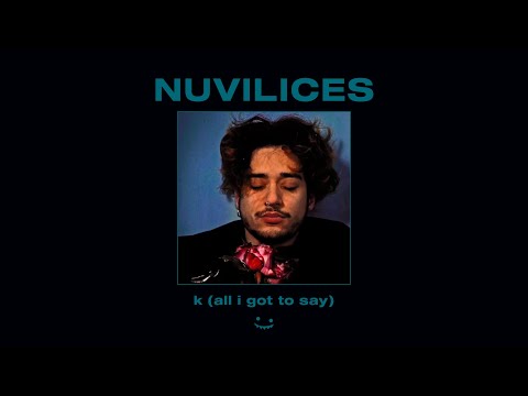 NUVILICES // Joseph Feinstein - k (all i got to say)