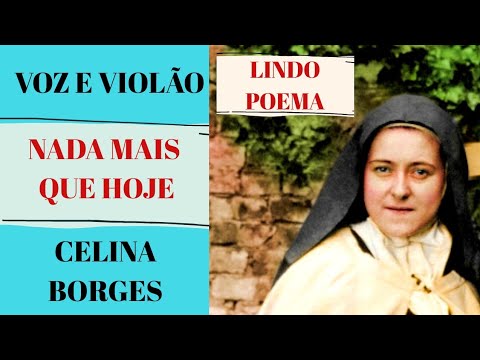 Nada Mais Que Hoje - Celina Borges