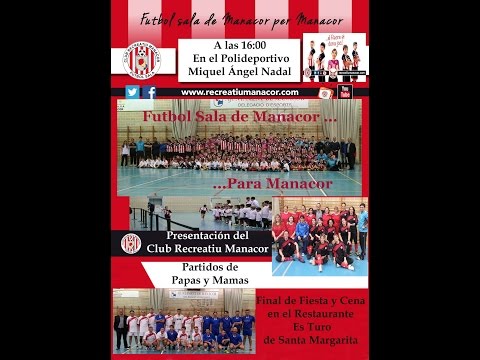 Presentació dels equips federats i escoleta del Club Recreatiu Manacor. TEMPORADA 2014-15