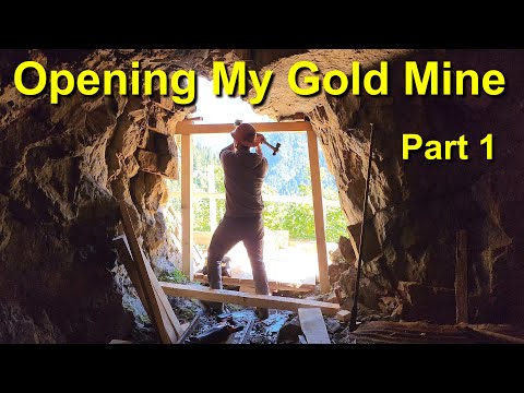 Opening My Gold Mine! Part 1 Timbering The Portals