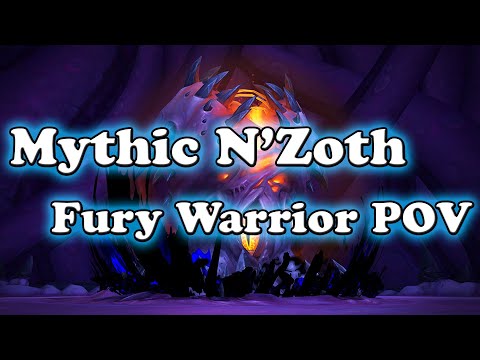 Mythic N'zoth Fury Warrior POV and Commentary