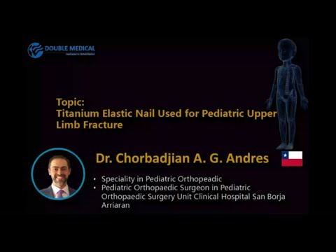 Double Medical Group Pediatric Fracture&Deformity Webinar - Dr. Chorbadjian A. G. Andres