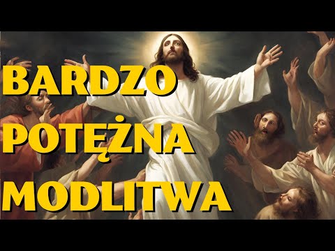 Potężna modlitwa do Boga Ojca - poproś o to, co jest dla Ciebie ważne